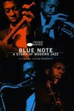 Blue Note - A Story Of Modern Jazz