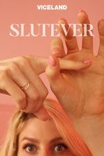 Slutever: Season 1