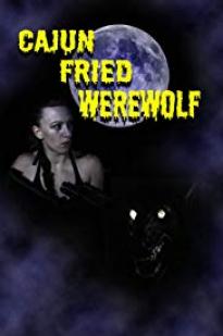 Cajun Fried Werewolf