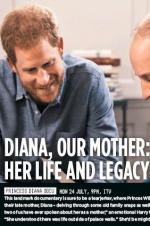 Diana, Our Mother: Her Life And Legacy