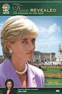 Diana Revealed: The Princess No One Knew