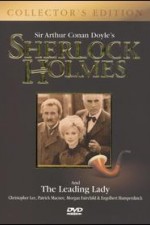 Sherlock Holmes And The Leading Lady