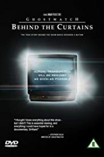 Ghostwatch: Behind The Curtains