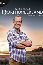 Tales From Northumberland With Robson Green: Season 3