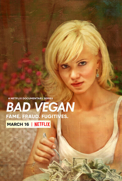 Bad Vegan: Fame. Fraud. Fugitives.: Season 1