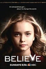 Believe: Season 1