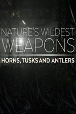Nature's Wildest Weapons