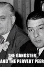 Ronnie Kray And The Pervert Peer