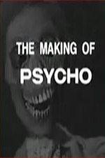 The Making Of 'psycho'