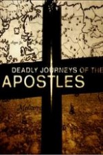 Deadly Journeys Of The Apostles: Season 1